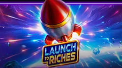 Launch To Riches